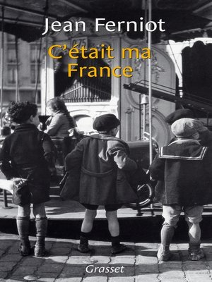 cover image of C'était ma France